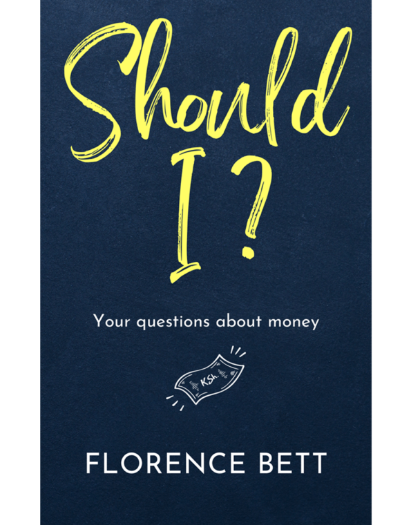 should_I_your_questions_about_money_by_florence_bett